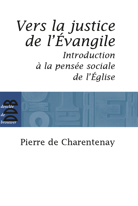 Cover image for book Vers la justice de l'Evangile