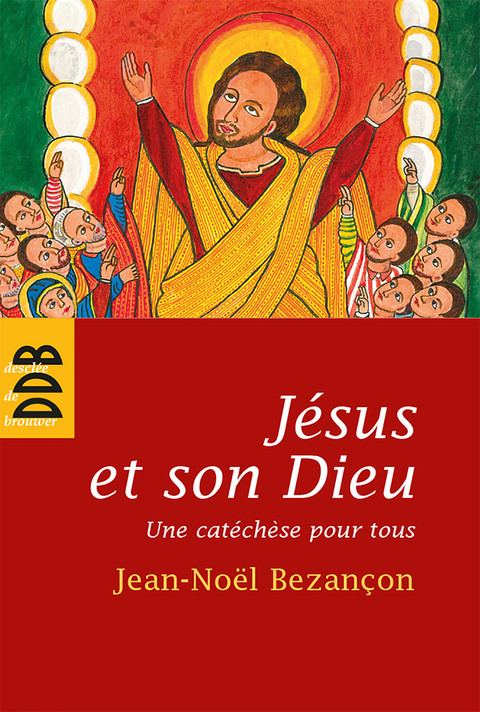 Cover image for book Jésus et son Dieu