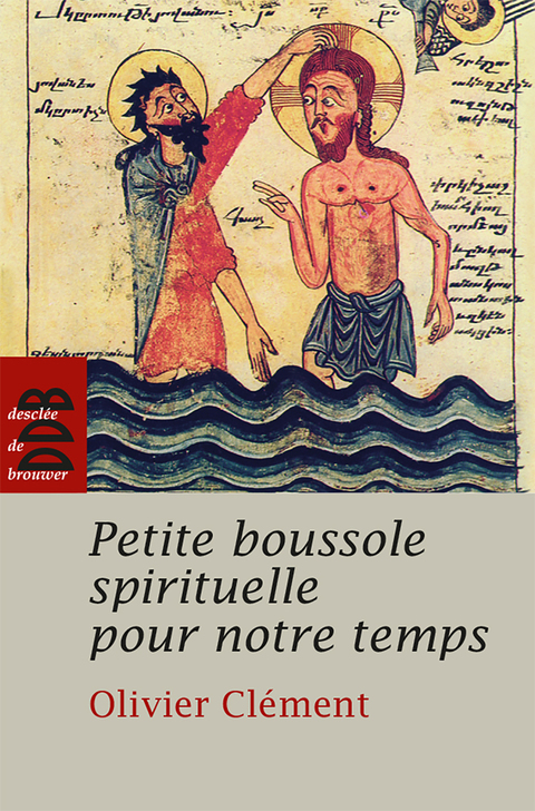 Cover image for book Petite boussole spirituelle pour notre temps