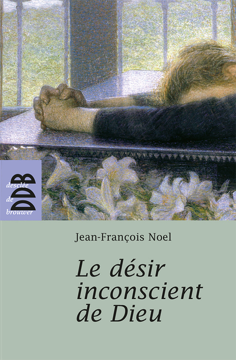 Cover image for book Le désir inconscient de Dieu