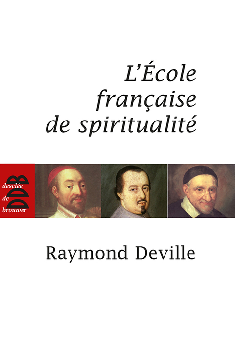 Cover image for book L'Ecole française de spiritualité