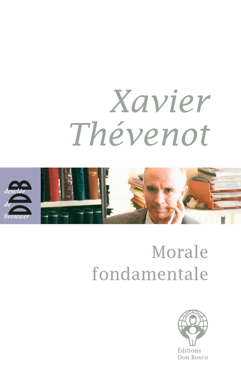 Cover image for book Morale fondamentale