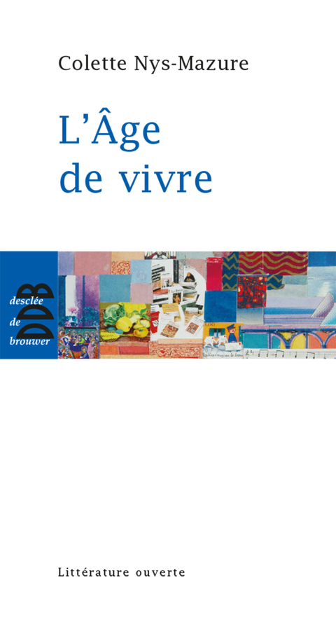 Cover image for book L'âge de vivre