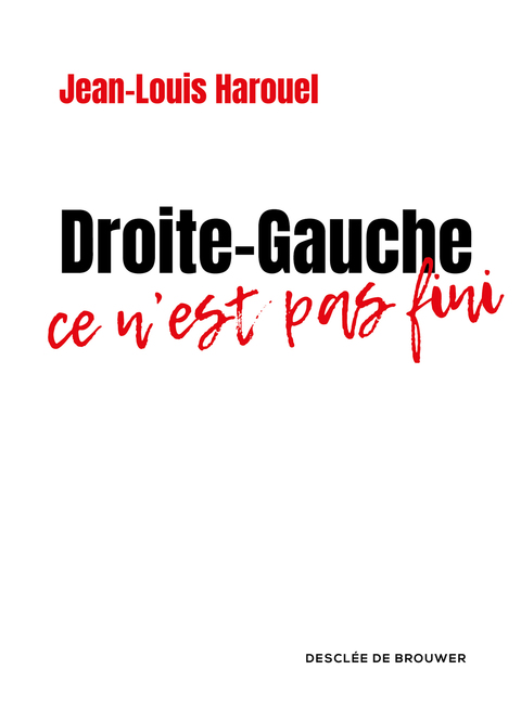 Cover image for book Droite-Gauche : ce n'est pas fini