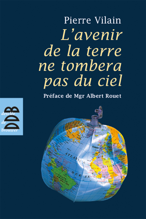 Cover image for book L'avenir de la terre ne tombera pas du ciel