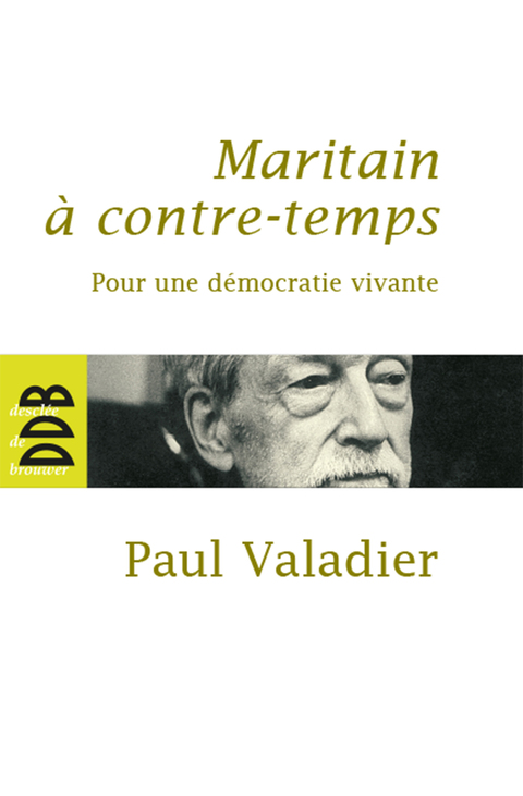Cover image for book Maritain à contre-temps