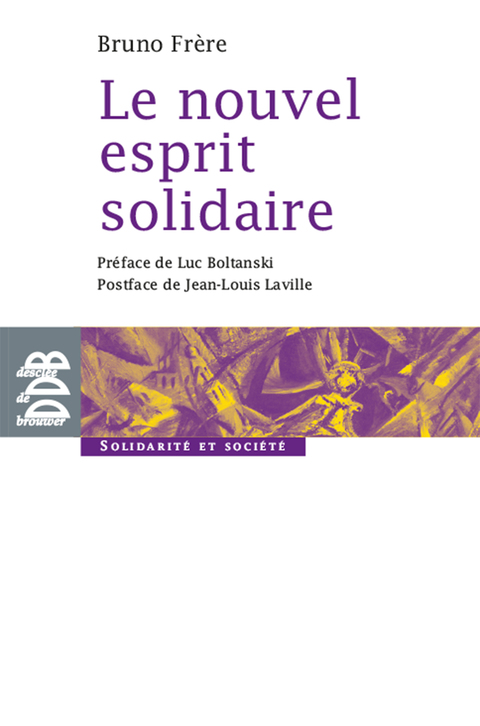 Cover image for book Le nouvel esprit solidaire