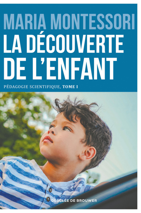 Cover image for book La découverte de l'enfant