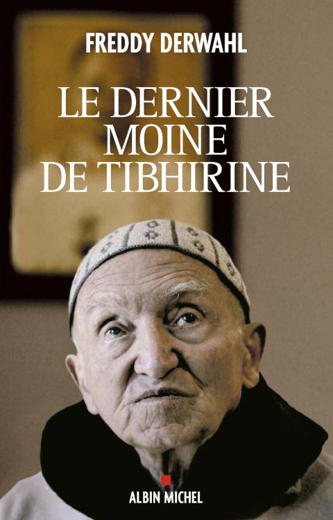 Cover image for book Le Dernier Moine de Tibhirine