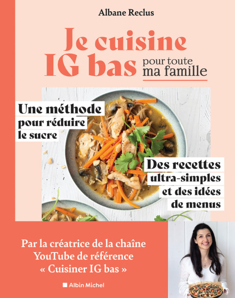 Cover image for book Je cuisine IG bas pour toute ma famille