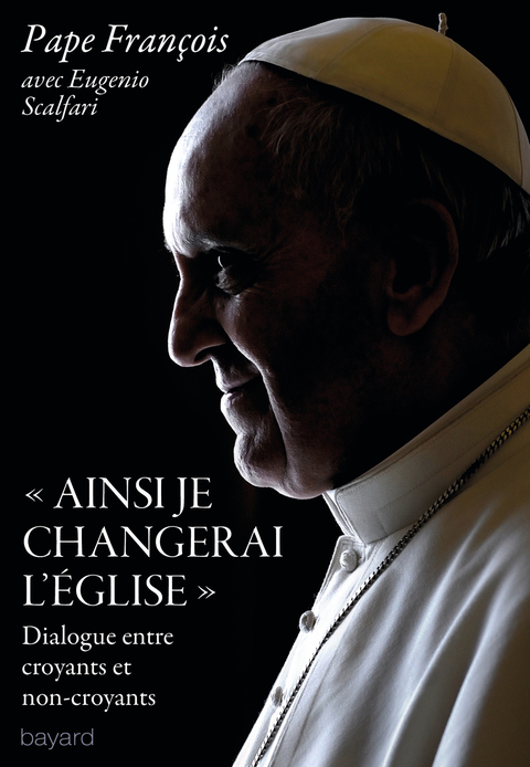 Cover image for book "Ainsi je changerai l'Eglise"