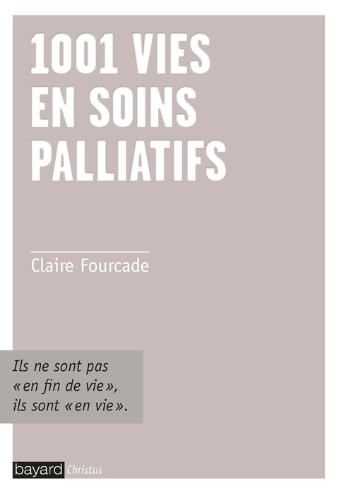 Cover image for book 1001 vies en soins palliatifs