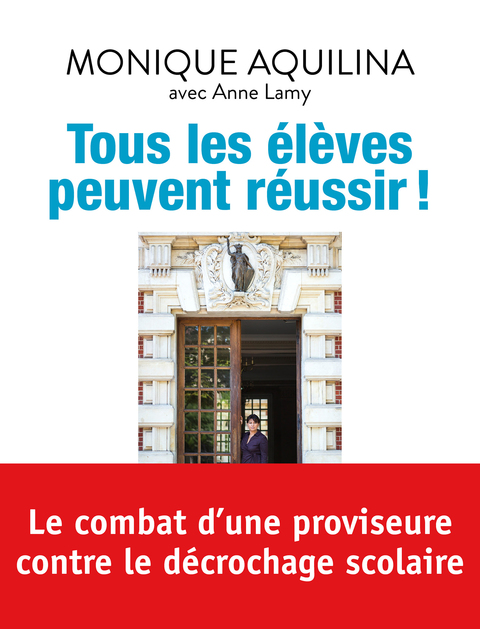 Cover image for book Tous les élèves peuvent réussir !