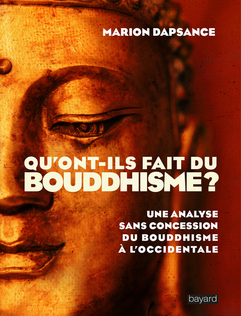 Cover image for book Qu'ont-ils fait du bouddhisme ?