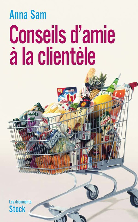 Cover image for book Conseils d'amie à la clientèle