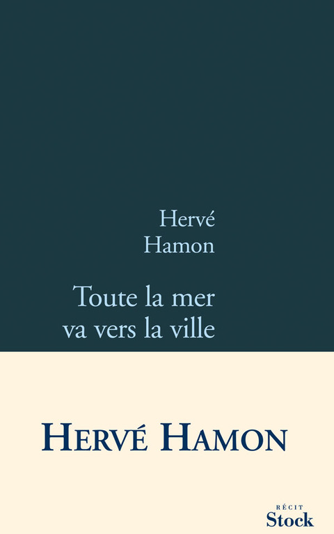 Cover image for book Toute la mer va vers la ville