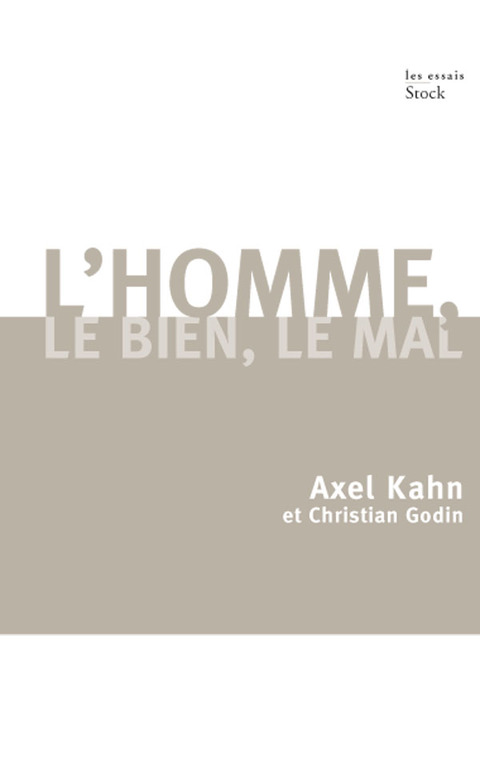 Cover image for book L'homme, le bien, le mal
