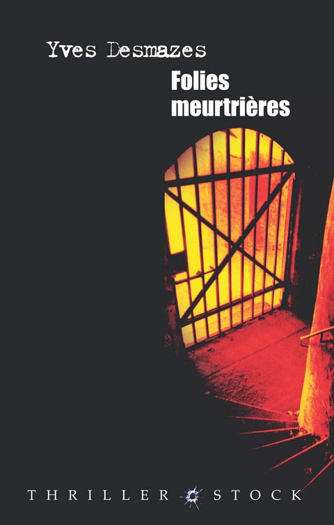 Cover image for book Folies meurtrières