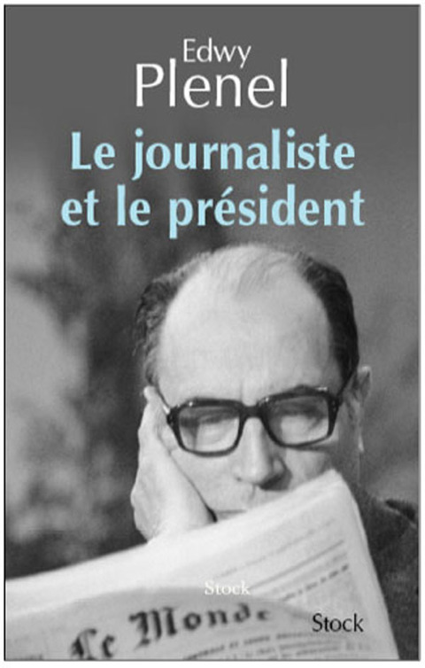 Cover image for book Le journaliste et le Président