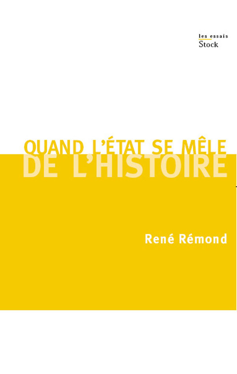 Cover image for book Quand l'Etat se mêle de l'Histoire