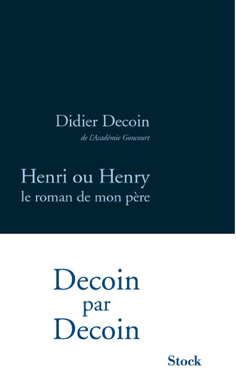 Cover image for book Henri ou Henry, le roman de mon père