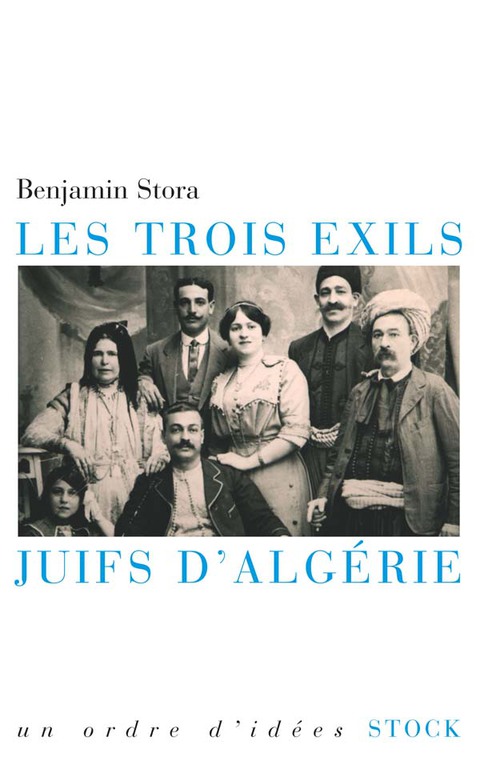 Cover image for book Les trois exils. Juifs d'Algérie