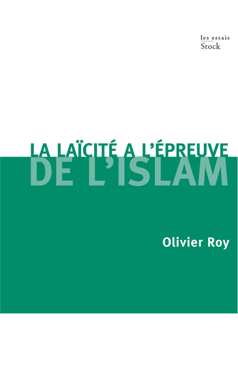 Cover image for book La laïcité face à l'Islam