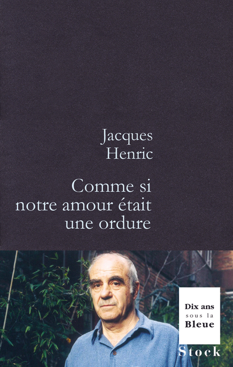 Cover image for book Comme si notre amour était une ordure