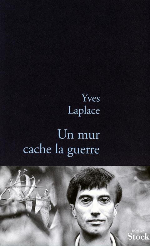 Cover image for book Un mur cache la guerre