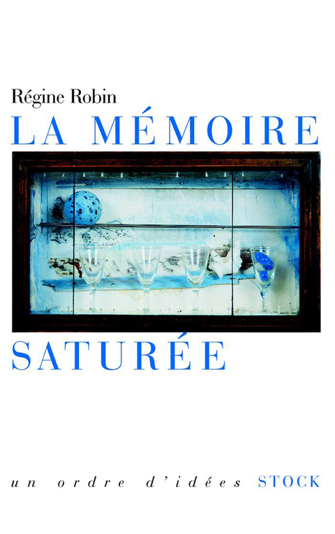 Cover image for book La mémoire saturée