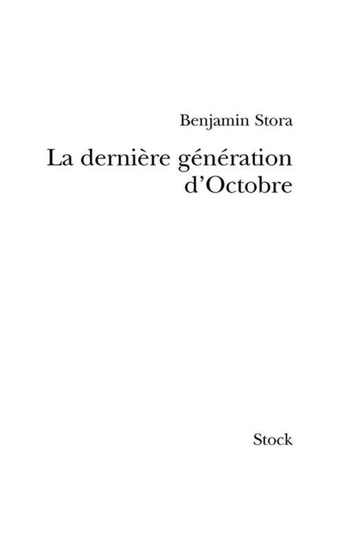 Cover image for book La dernière génération d'octobre