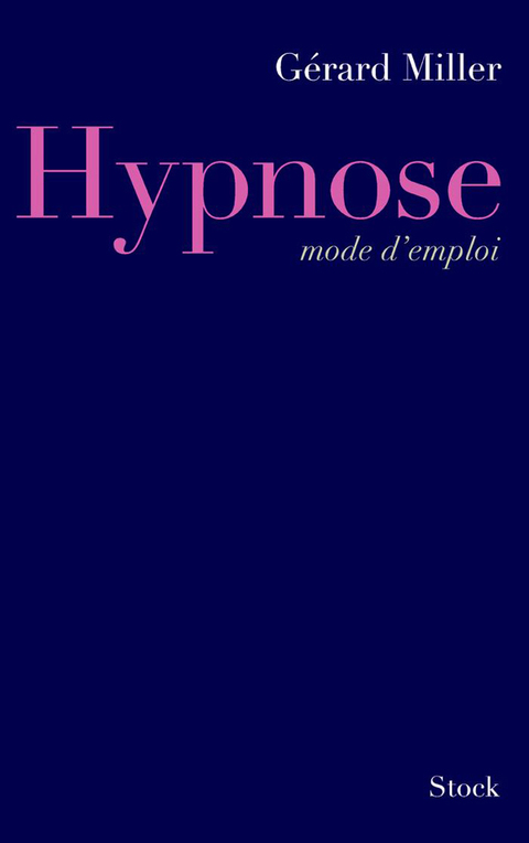 Cover image for book Hypnose mode d'emploi