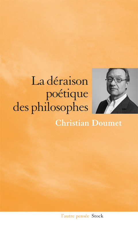 Cover image for book La déraison poétique des philosophes