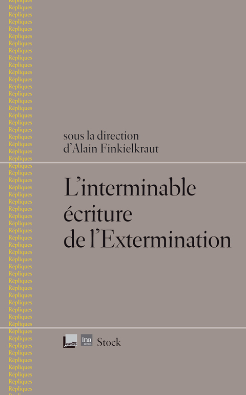 Cover image for book L'interminable écriture de l'Extermination