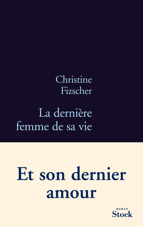 Cover image for book La dernière femme de sa vie