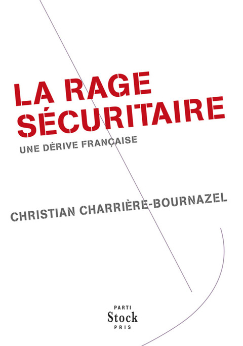 Cover image for book La rage sécuritaire