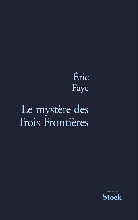 Cover image for book Le mystère des Trois Frontières