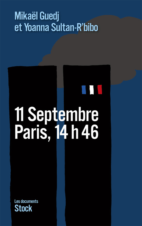 Cover image for book 11 Septembre, Paris, 14h46