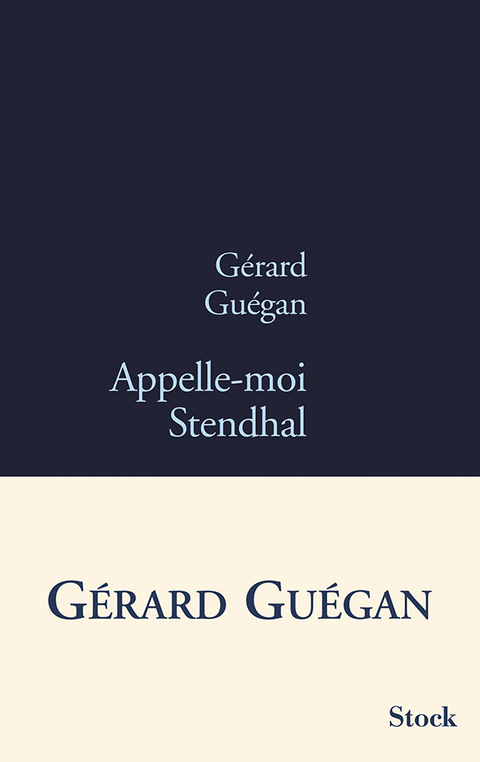 Cover image for book Appelle-moi Stendhal