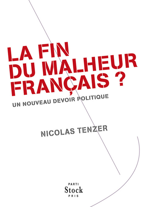 Cover image for book La fin du malheur français ?