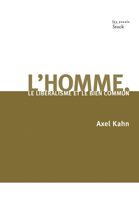 Cover image for book L'homme, le libéralisme et le bien commun