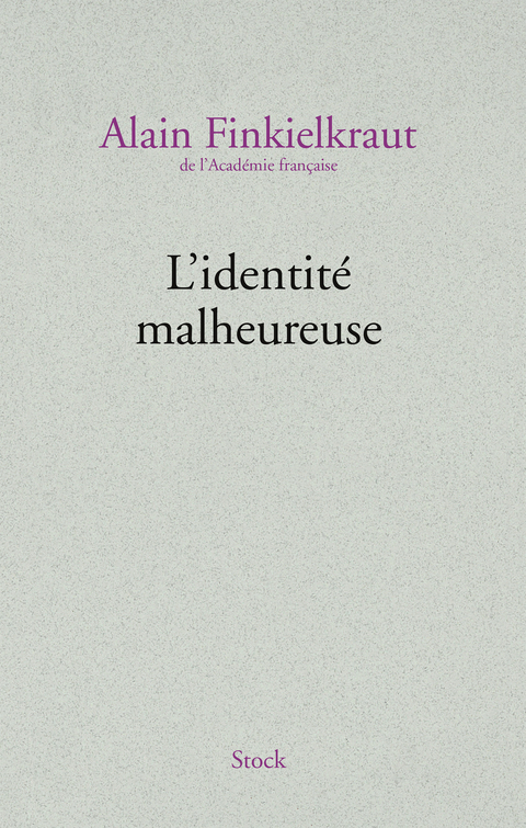 Cover image for book L'identité malheureuse