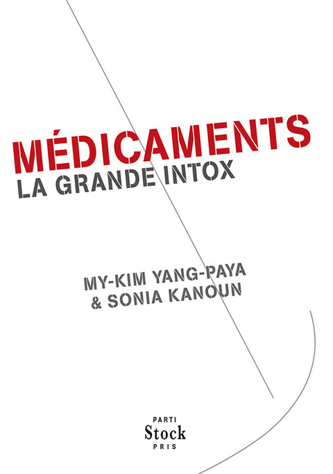 Cover image for book Médicaments La grande intox