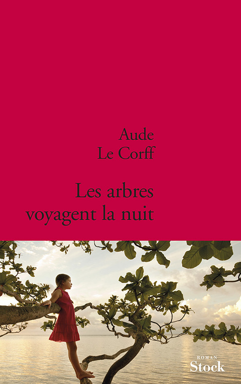 Cover image for book Les arbres voyagent la nuit