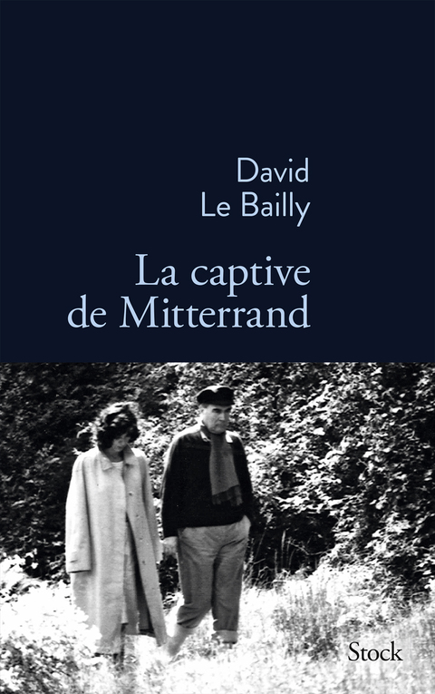 Cover image for book La captive de Mitterrand