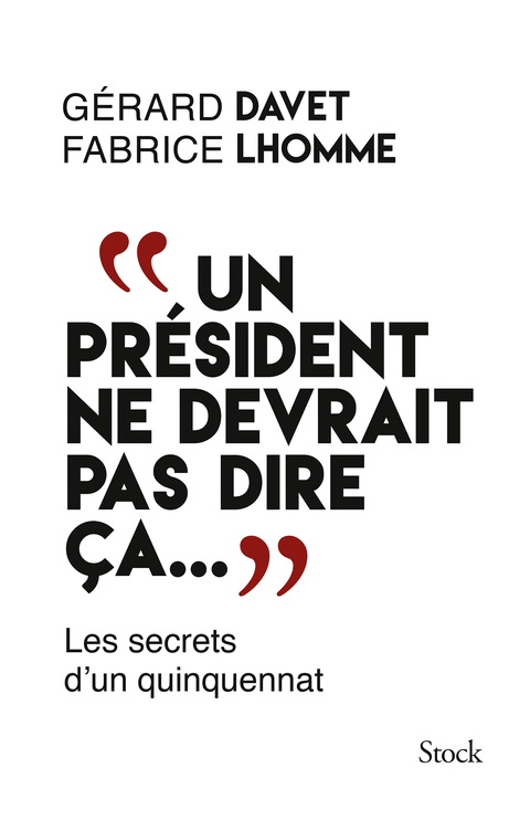 Cover image for book "Un président ne devrait pas dire ça..."