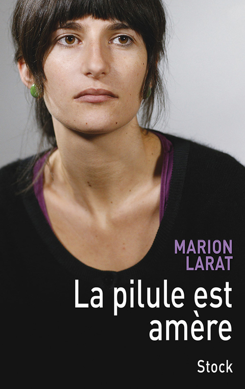 Cover image for book La pilule est amère