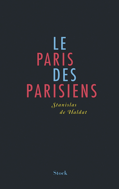Cover image for book Le Paris des Parisiens