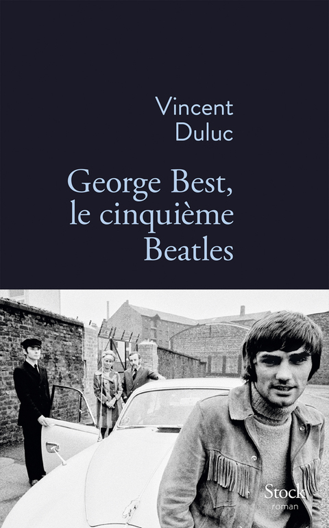 Cover image for book George Best, le cinquième Beatles