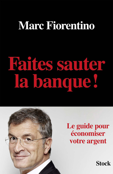 Cover image for book Faites sauter la banque !